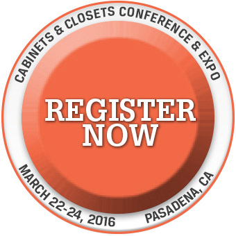 Register now for Cabinets & Closets Conference & Expo